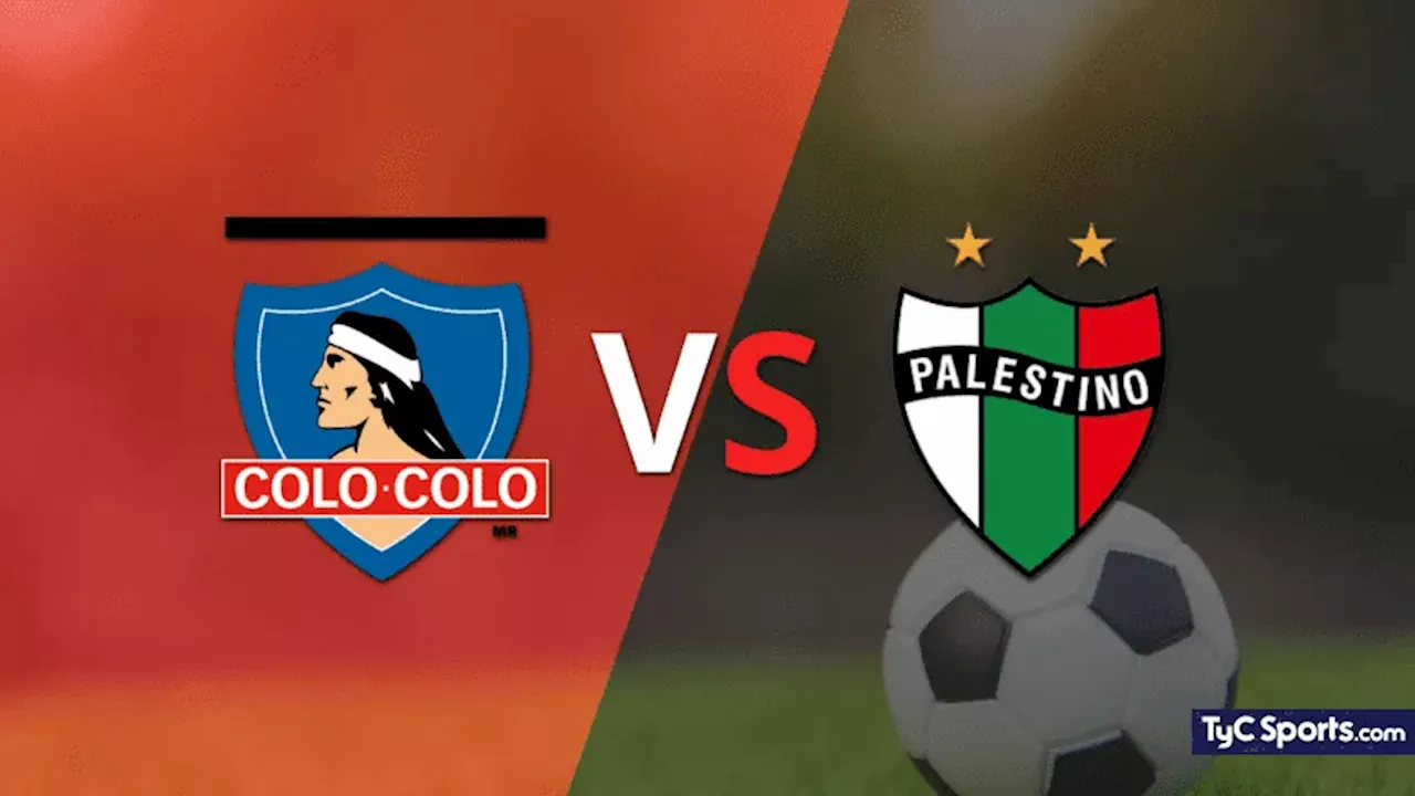 Colo Colo vs. Palestino en vivo: cómo verlo, horario y TV