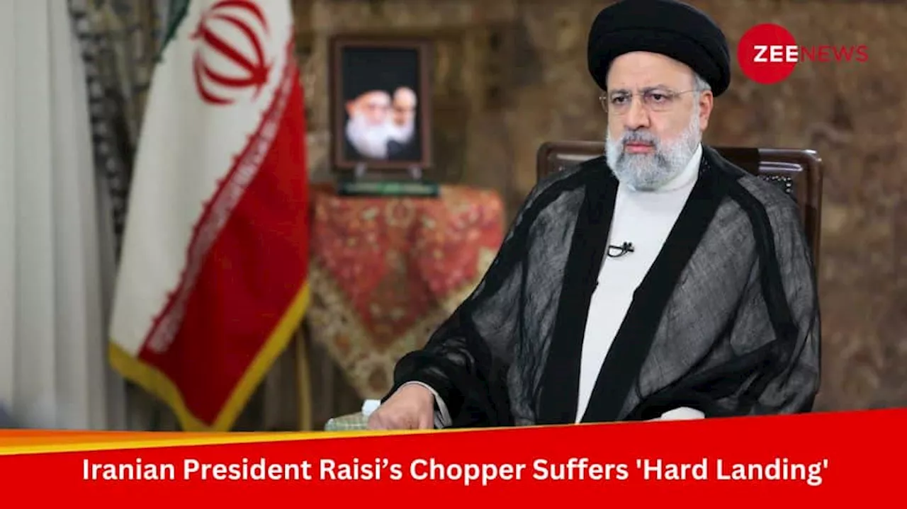 Iranian President Raisi’s Chopper Suffers Hard Landing: Reports