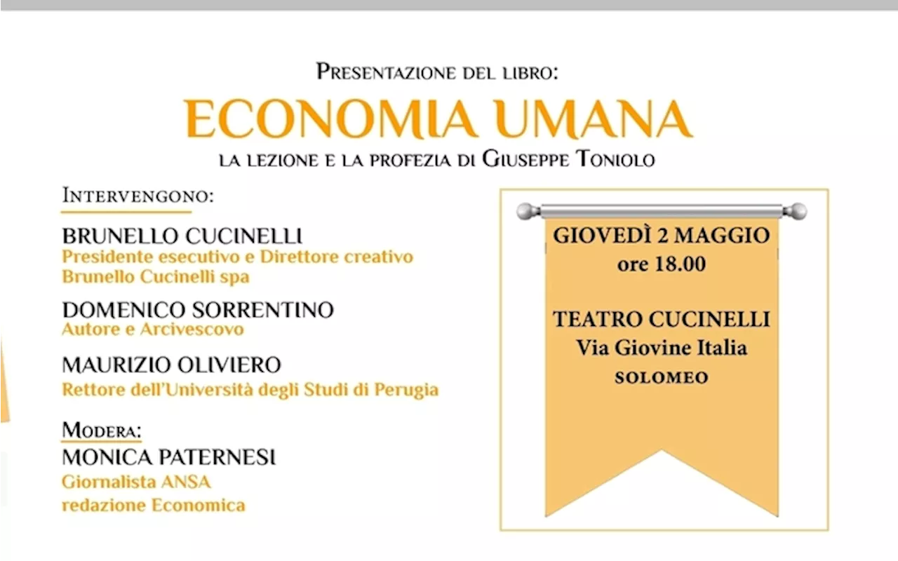 A Solomeo dialogo sull''Economia umana' di Giuseppe Toniolo