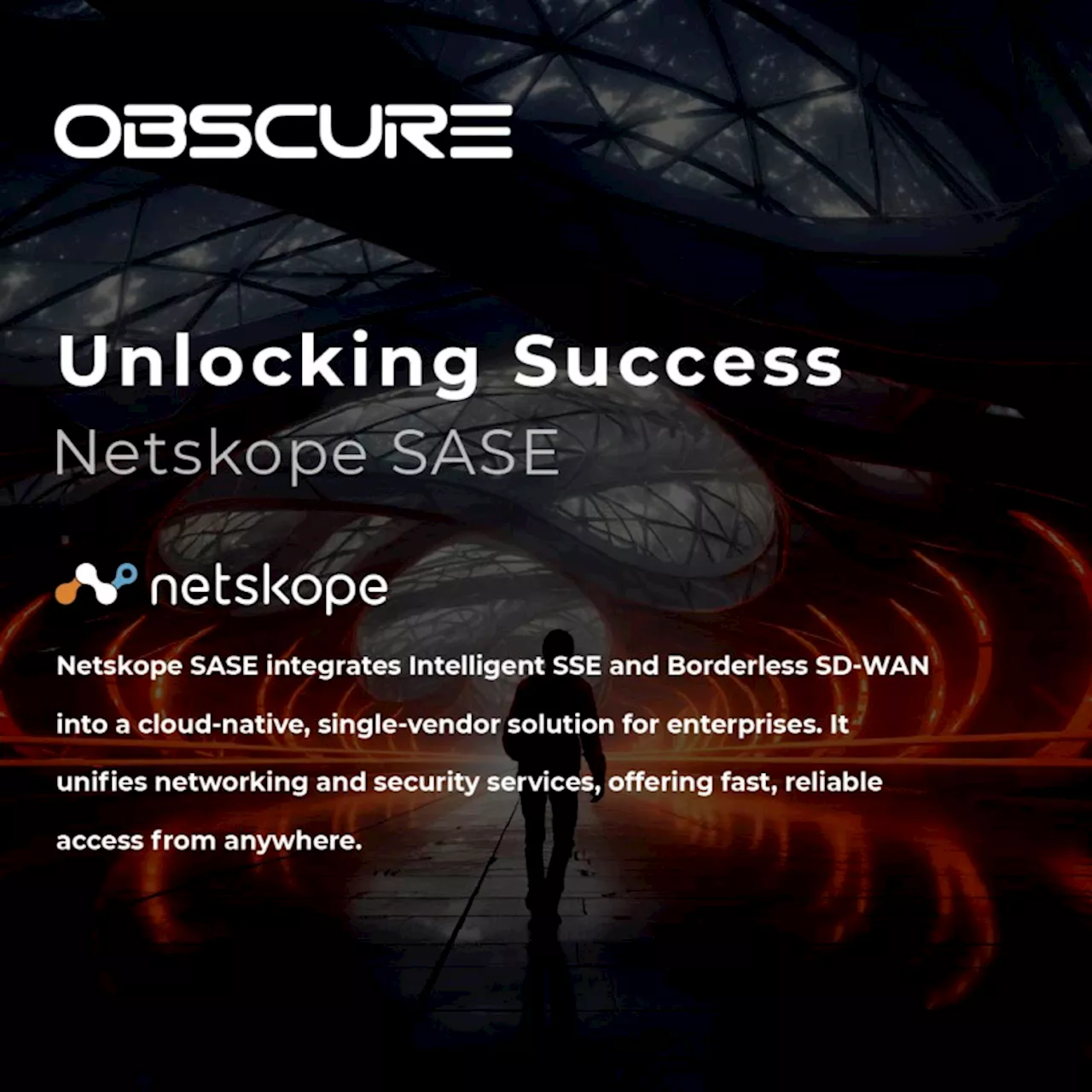 Obscure Technologies, Netskope SASE unlocking success for African markets