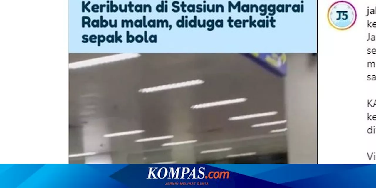 Kronologi Kericuhan yang Diduga Libatkan Suporter Sepak Bola di Stasiun Manggarai