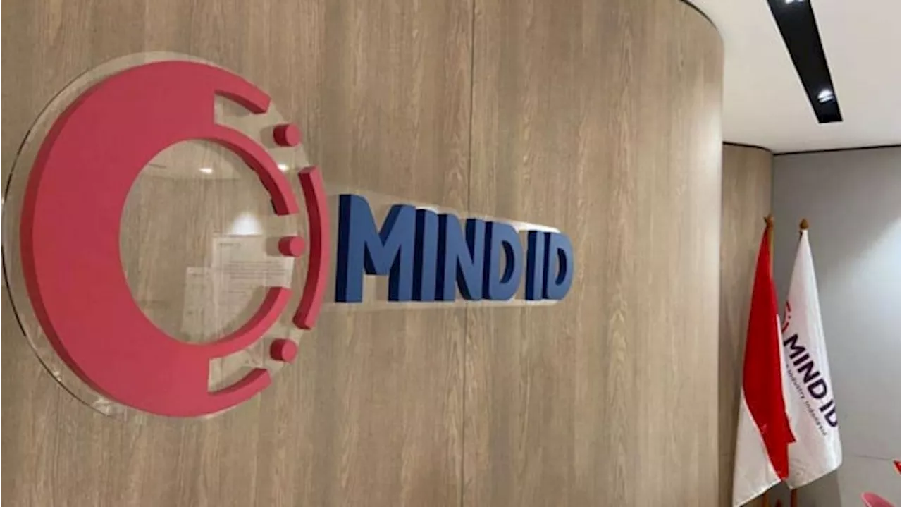 MIND ID Cetak Pertumbuhan Positif di 2023, Simak Rinciannya