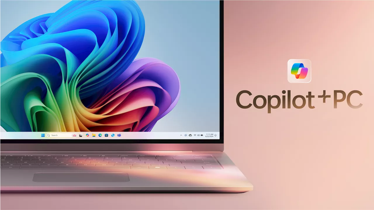 Microsoft goes all-in on AI hardware with Copilot Plus PCs