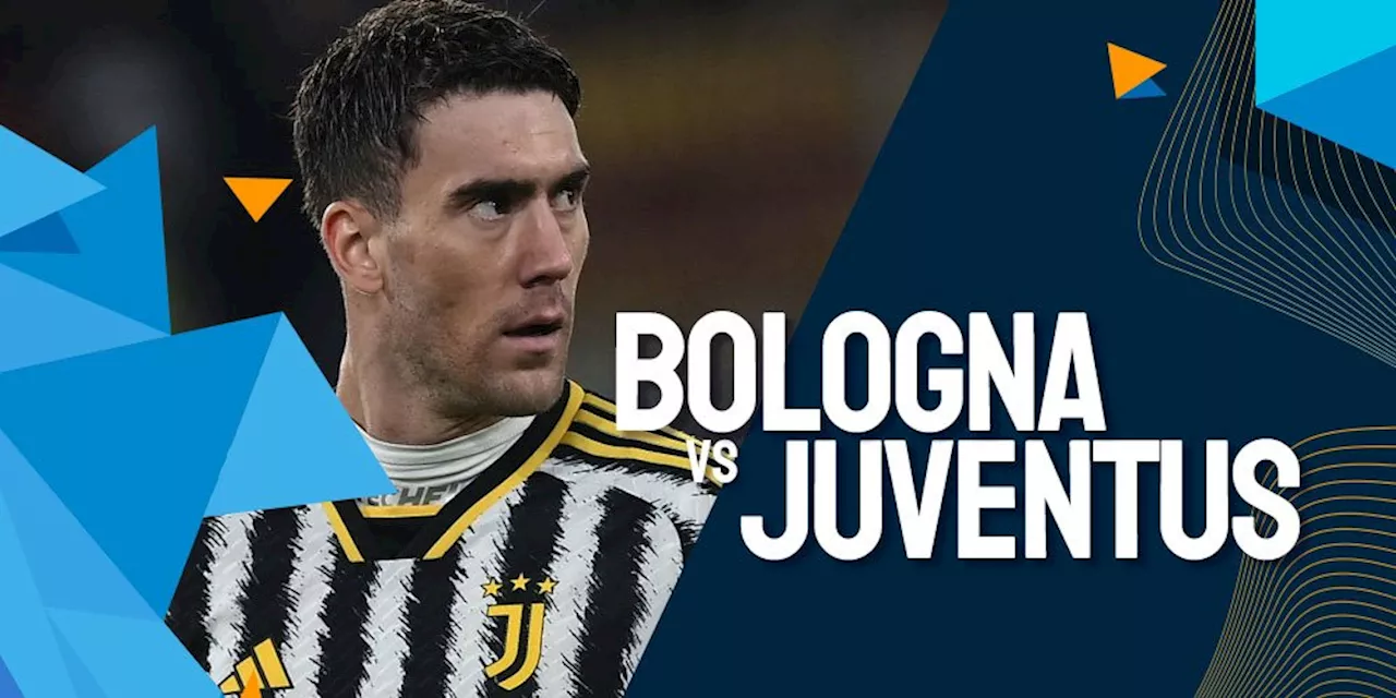 Link Live Streaming Serie A Bologna vs Juventus 21 Mei 2024 di Vidio