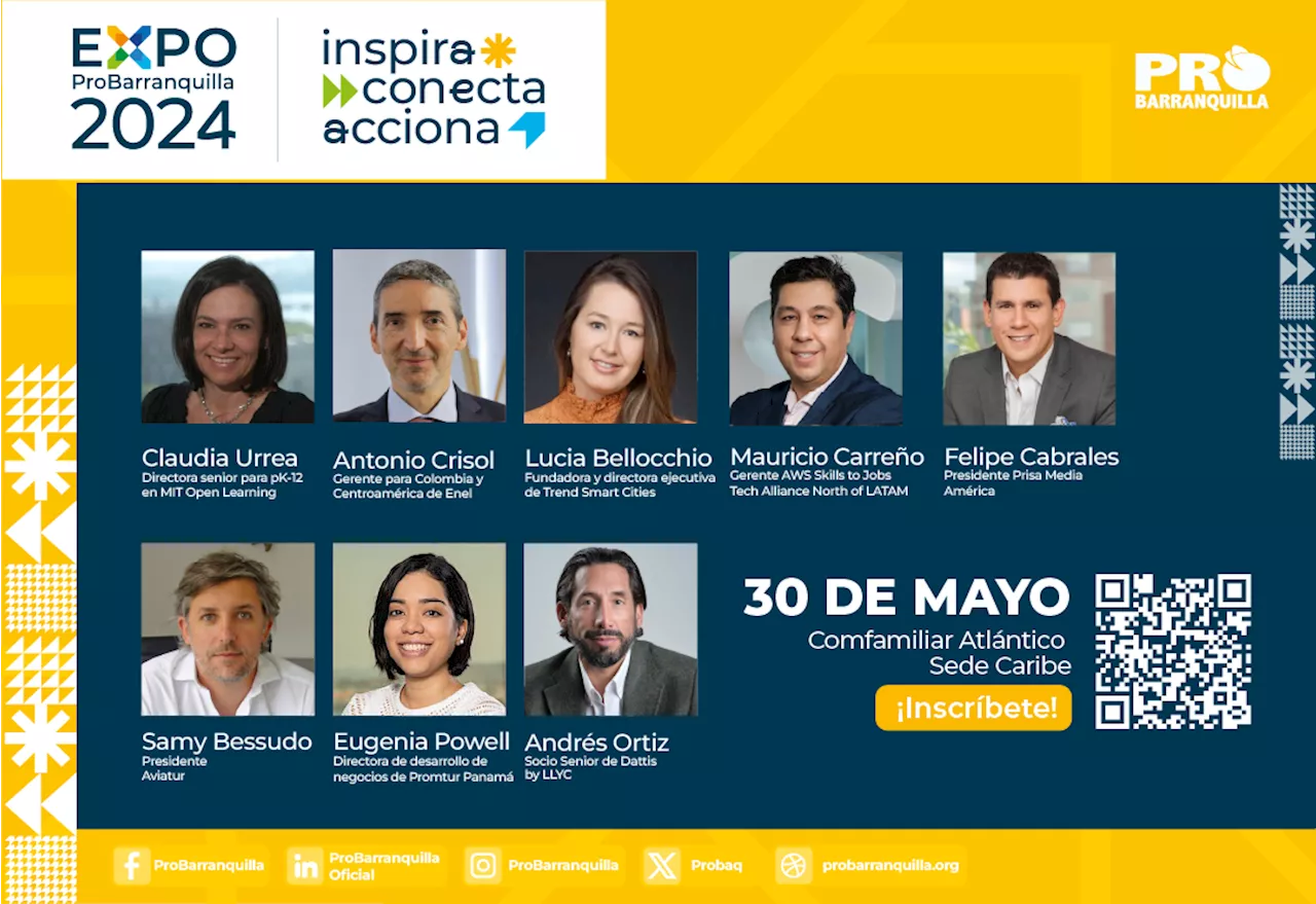 Inspira, conecta y acciona este 30 de mayo en ExpoProBarranquilla 2024