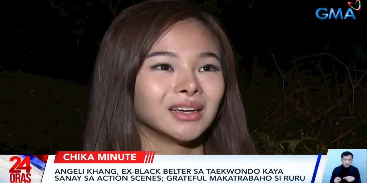 Angeli Khang no stranger to action scenes thanks to black belt in taekwondo