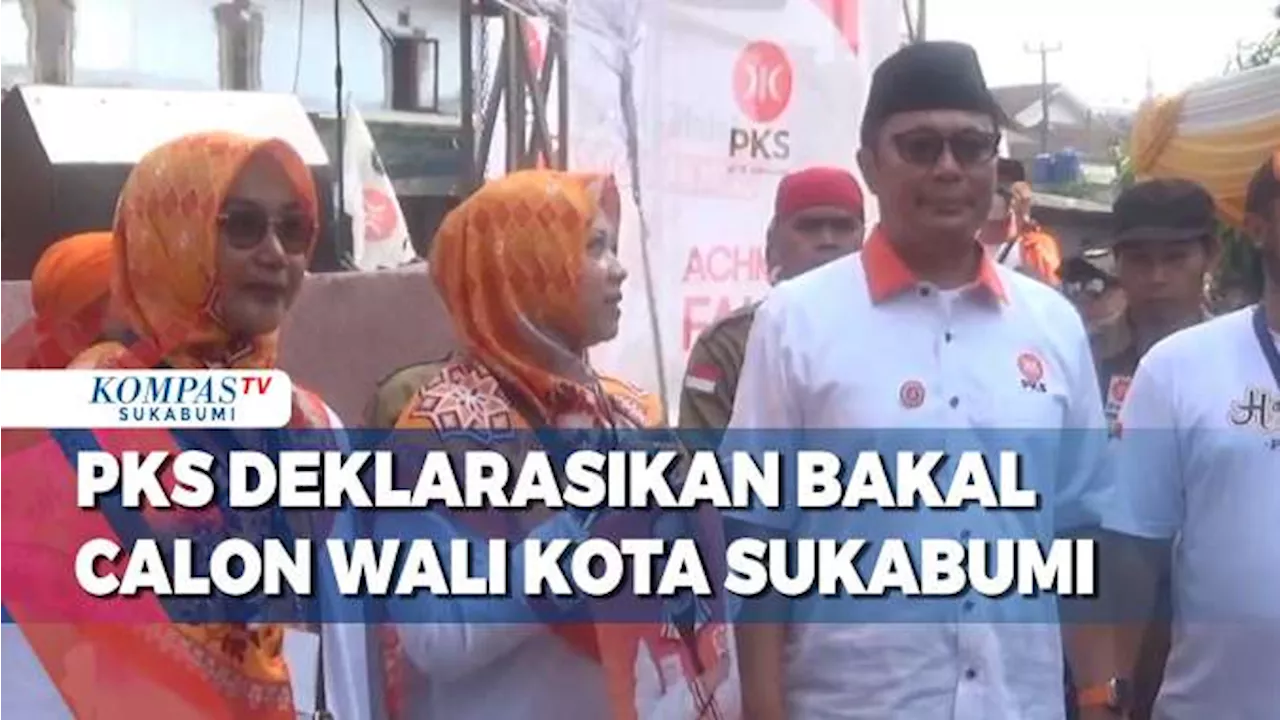 PKS Deklarasikan Bakal Calon Wali Kota Sukabumi