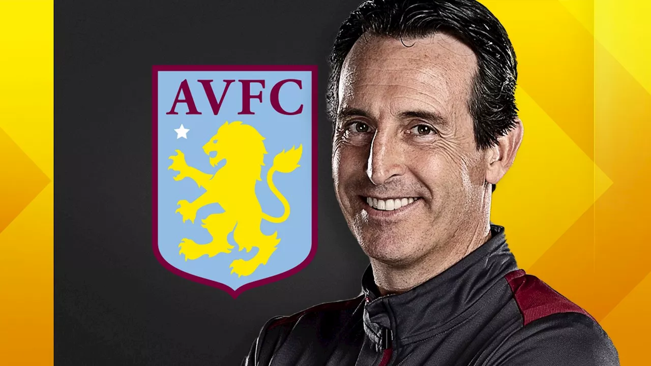 Aston Villa transfer news and rumours: Unai Emery targeting Villa improvements this summer