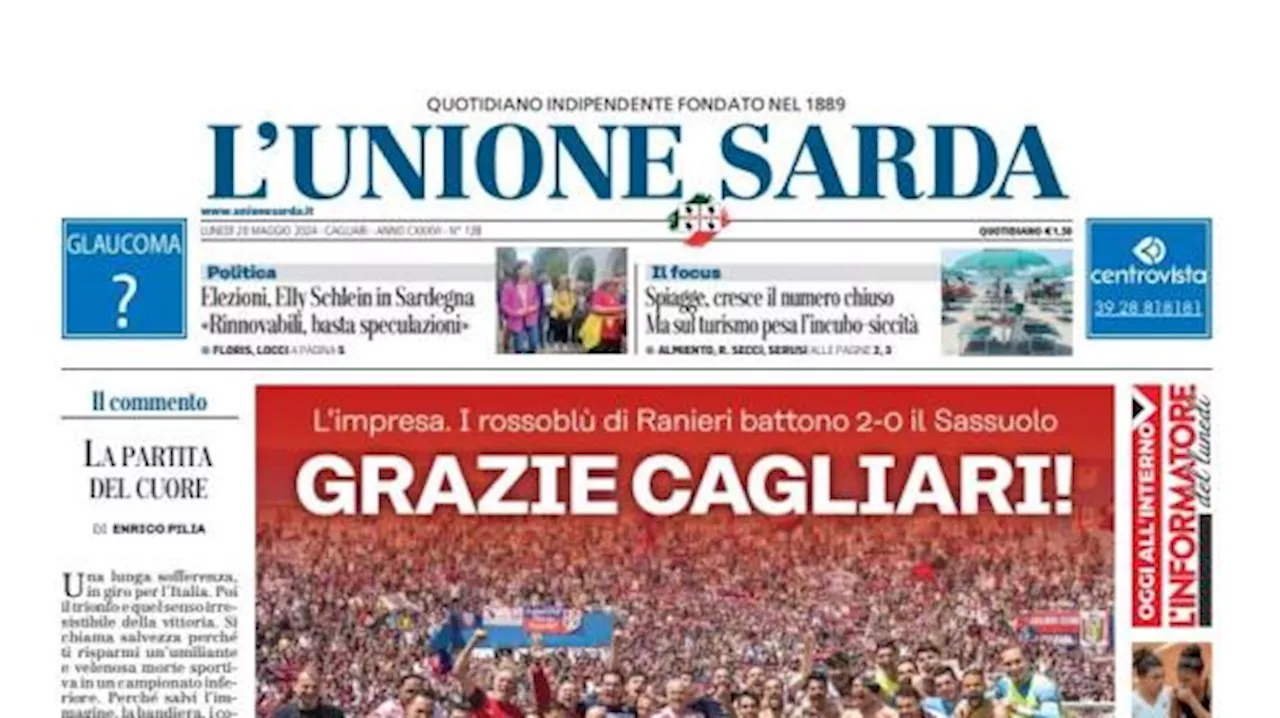 L'Unione Sarda titola stamattina: 'Grazie Cagliari, la Sardegna resta in Serie A'