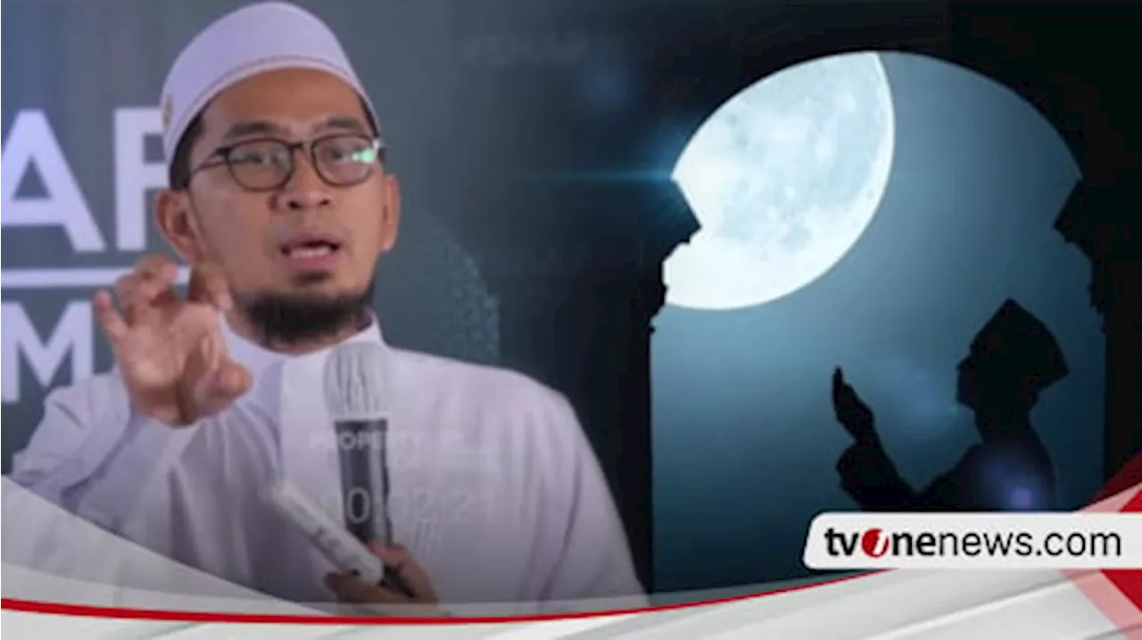 Ternyata Waktu Terbaik Shalat Tahajud Bukan Tengah Malam, Tetapi Ustaz Adi Hidayat Bilang Utamakan pada Pukul…