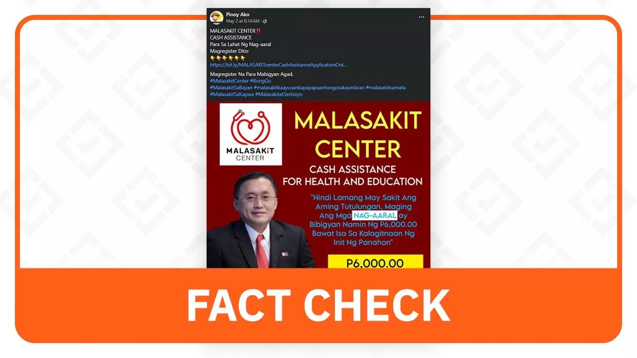 FACT CHECK: Malasakit Centers have no educational assistance program