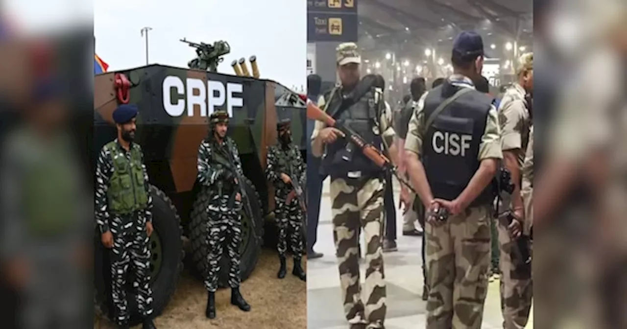 CISF vs CRPF: अब संसद की सुरक्षा का जिम्मा CRPF नहीं CISF के हाथों में, जानिए क्या है दोनों के बीच अंतर