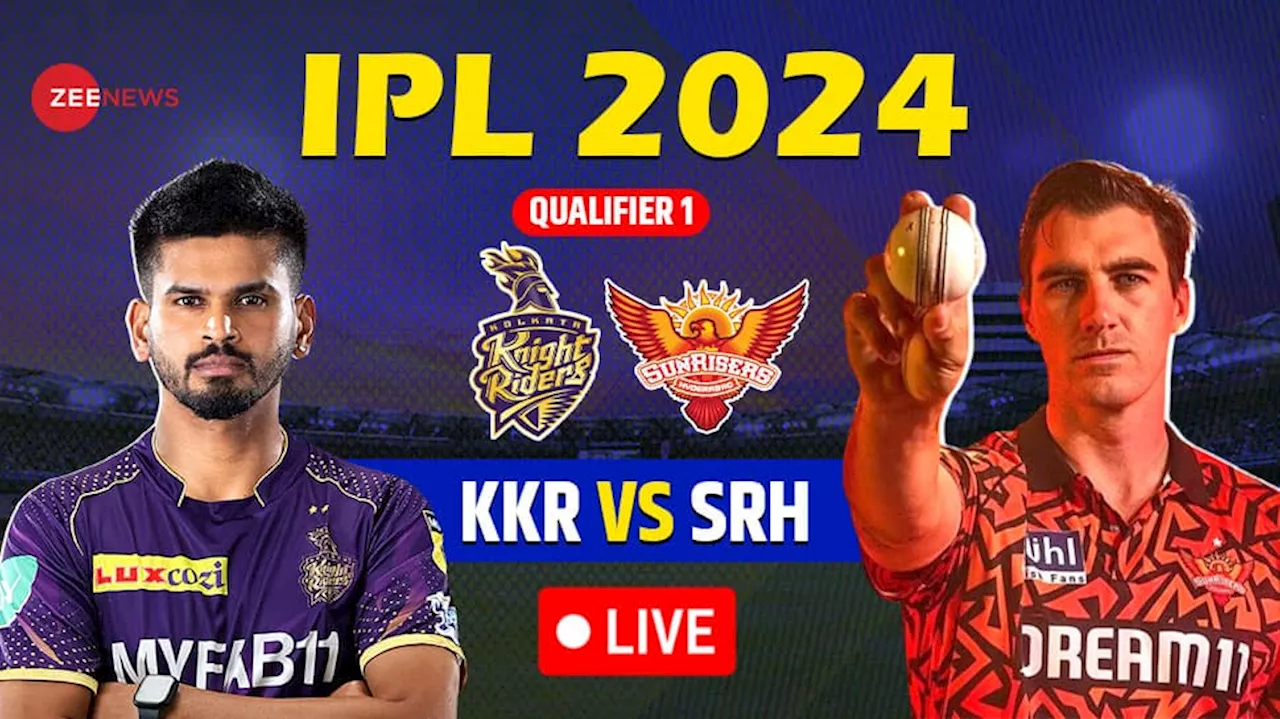 HIGHLIGHTS KKR vs SRH IPL 2024 Qualifier 1: KKR Win By 8 Wickets