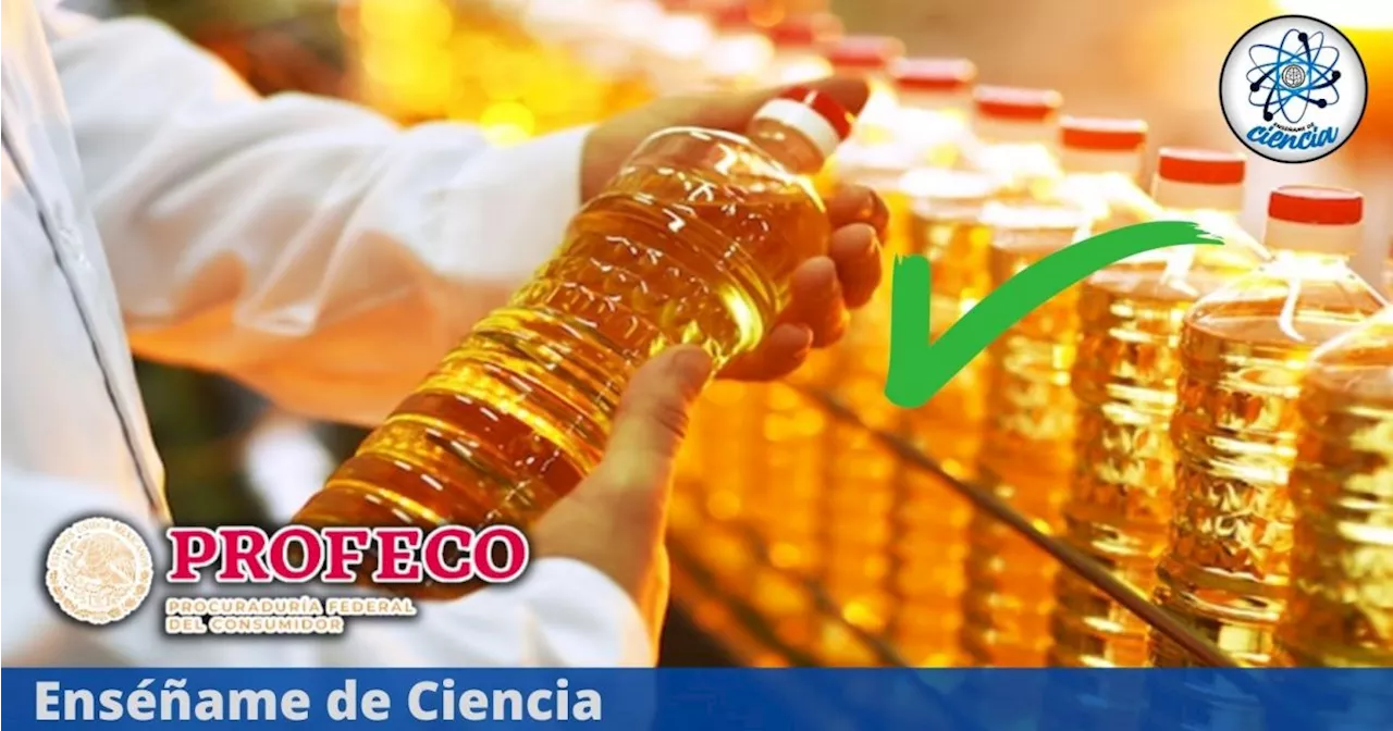 La mejor marca de aceite para cocinar, según PROFECO