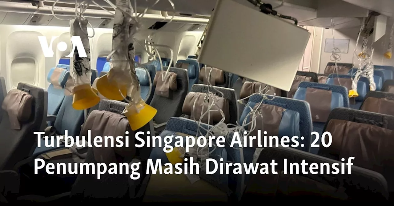 Turbulensi Singapore Airlines: 20 Penumpang Masih Dirawat Intensif