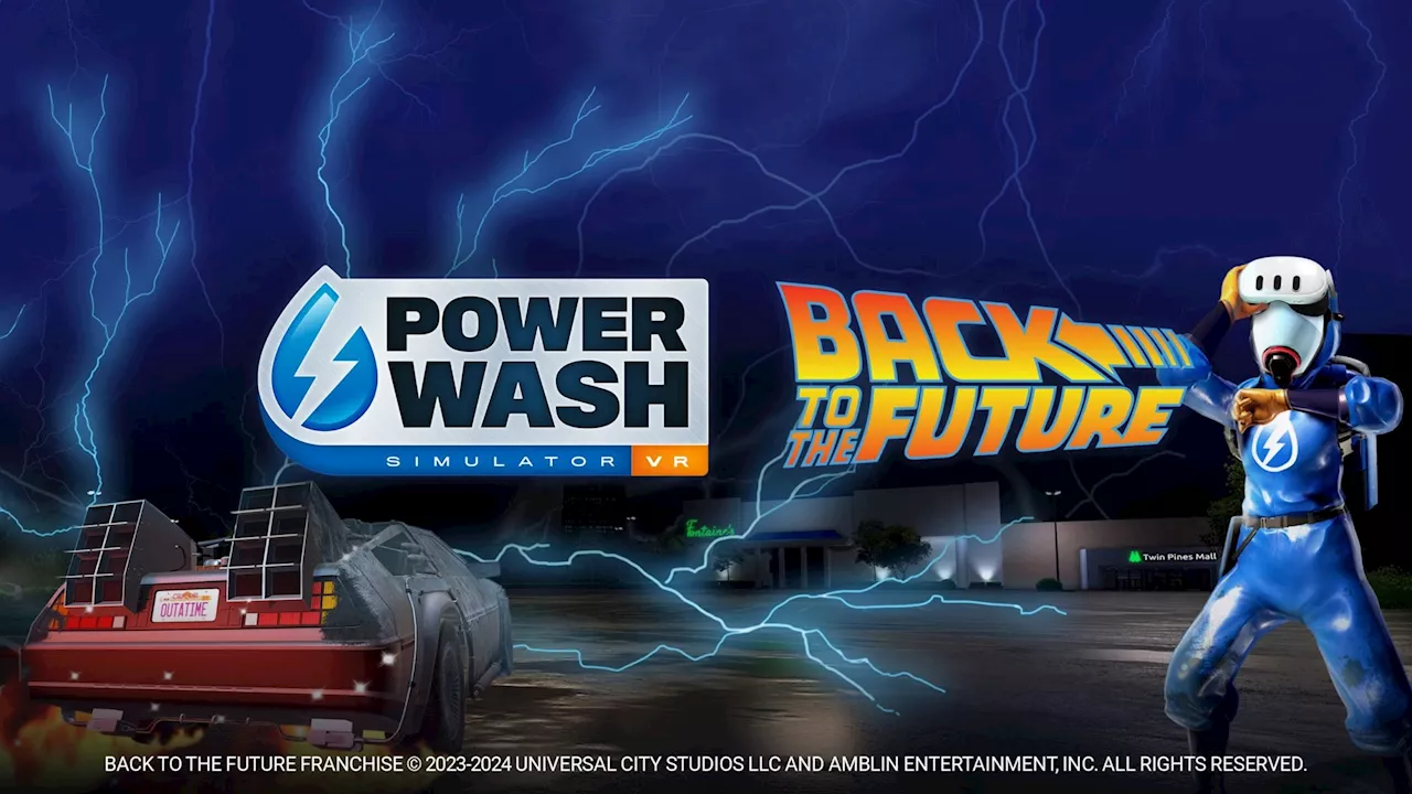 PowerWash Simulator VR Brings Back To The Future Content To The Title