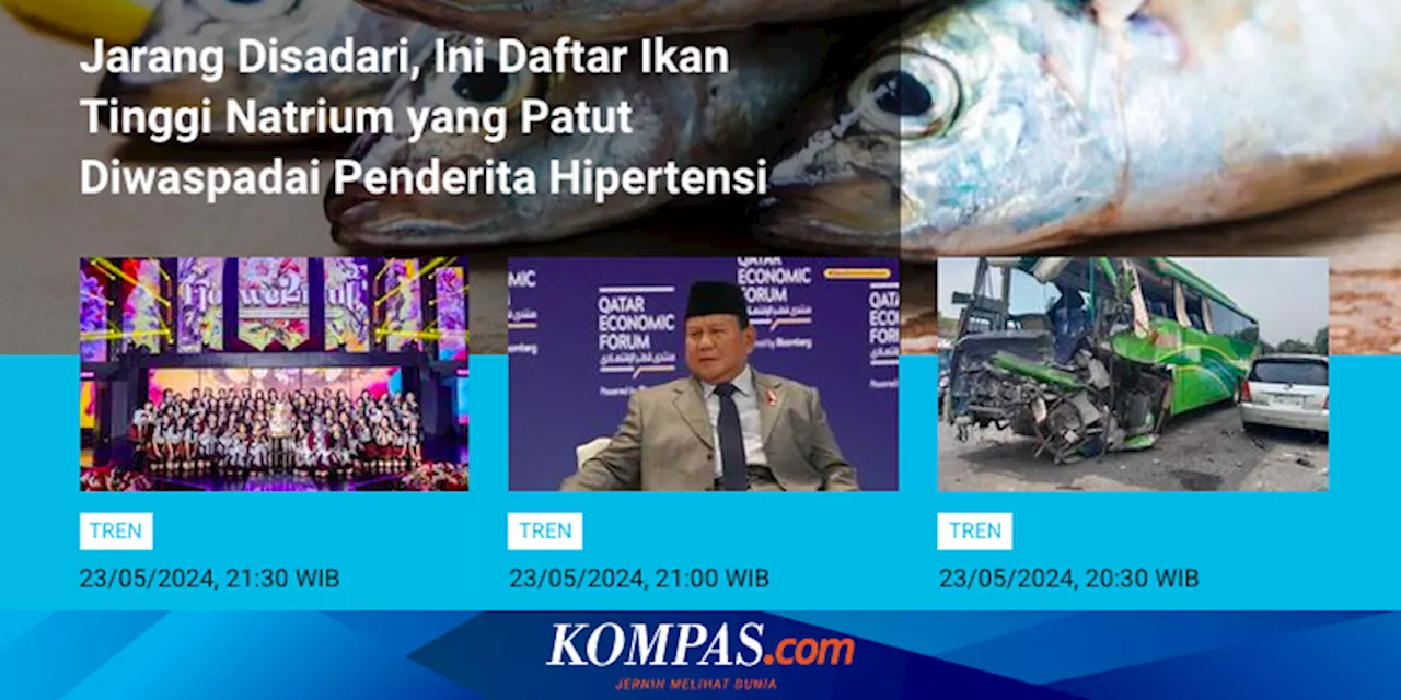 [POPULER TREN] Ikan Tinggi Natrium, Pantangan Penderita Hipertensi | Sosok Pegi Pelaku Pembunuhan Vina