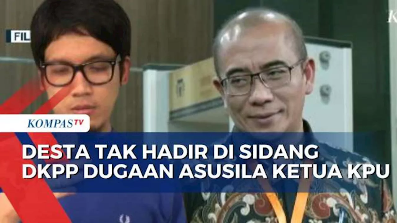 Desta Tak Penuhi Panggilan DKPP di Sidang Perkara Dugaan Tindak Asusila Ketua KPU