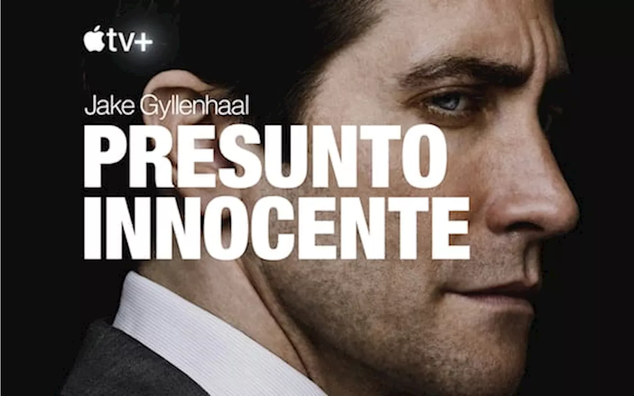 Presunto Innocente, arriva la nuova serie tv con Jake Gyllenhaal. IL TRAILER