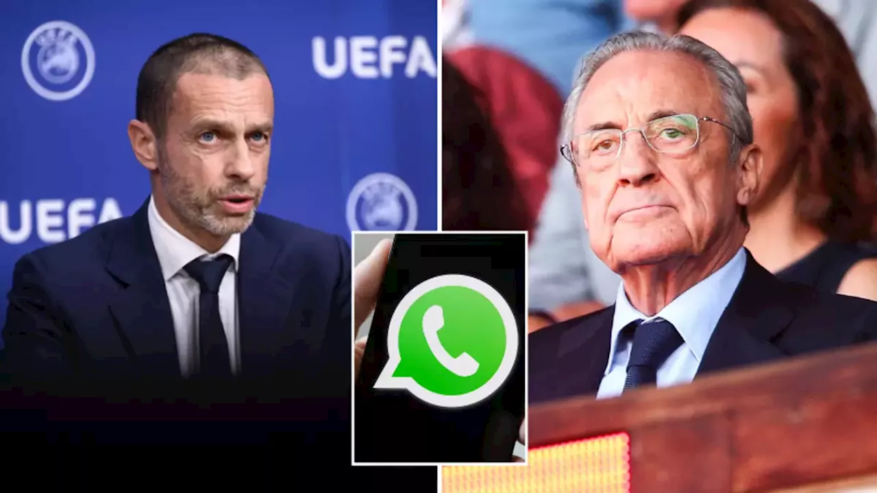 Aleksander Ceferin 'branded Florentino Perez' an idiot' as explosive WhatsApp message 'leaked'