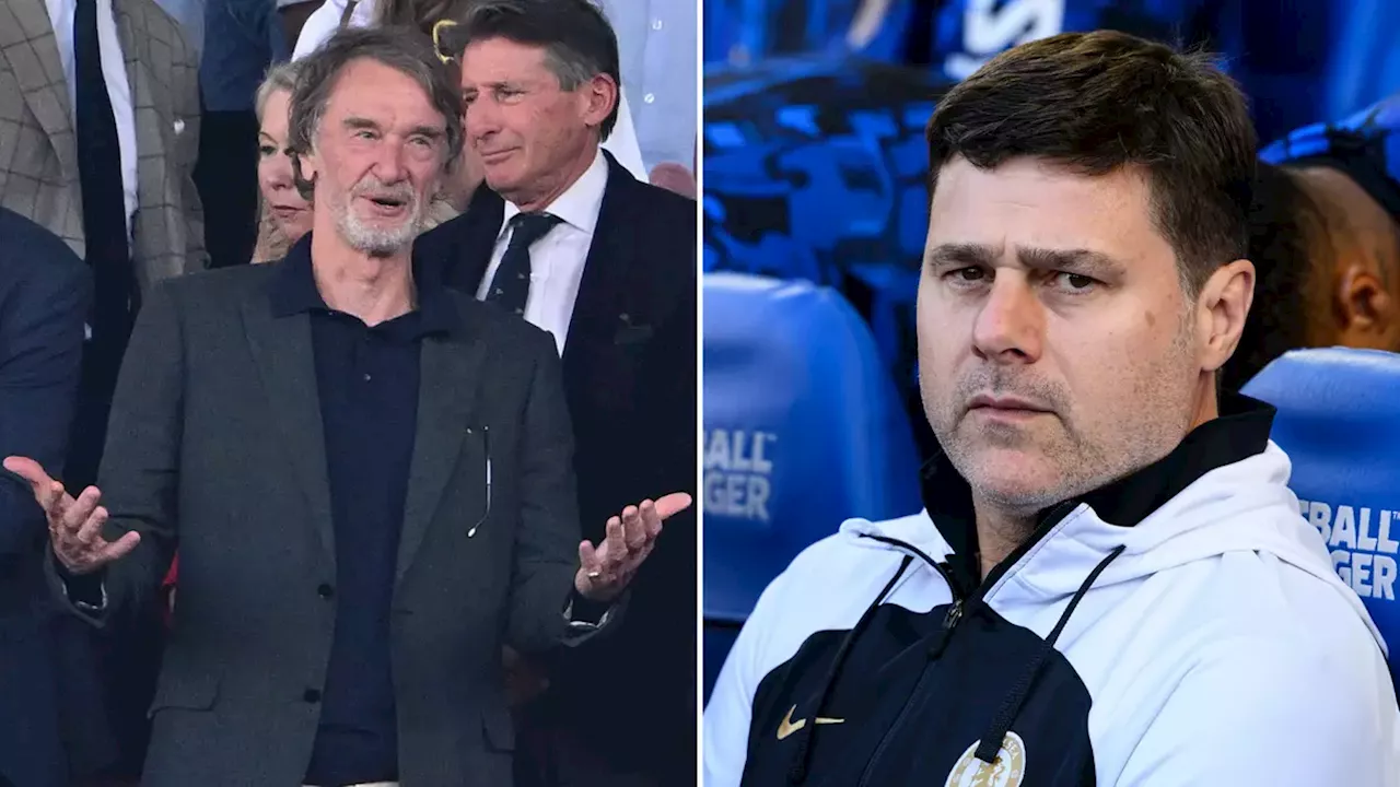 Sir Jim Ratcliffe has already made his feelings clear on Mauricio Pochettino amid Man Utd links