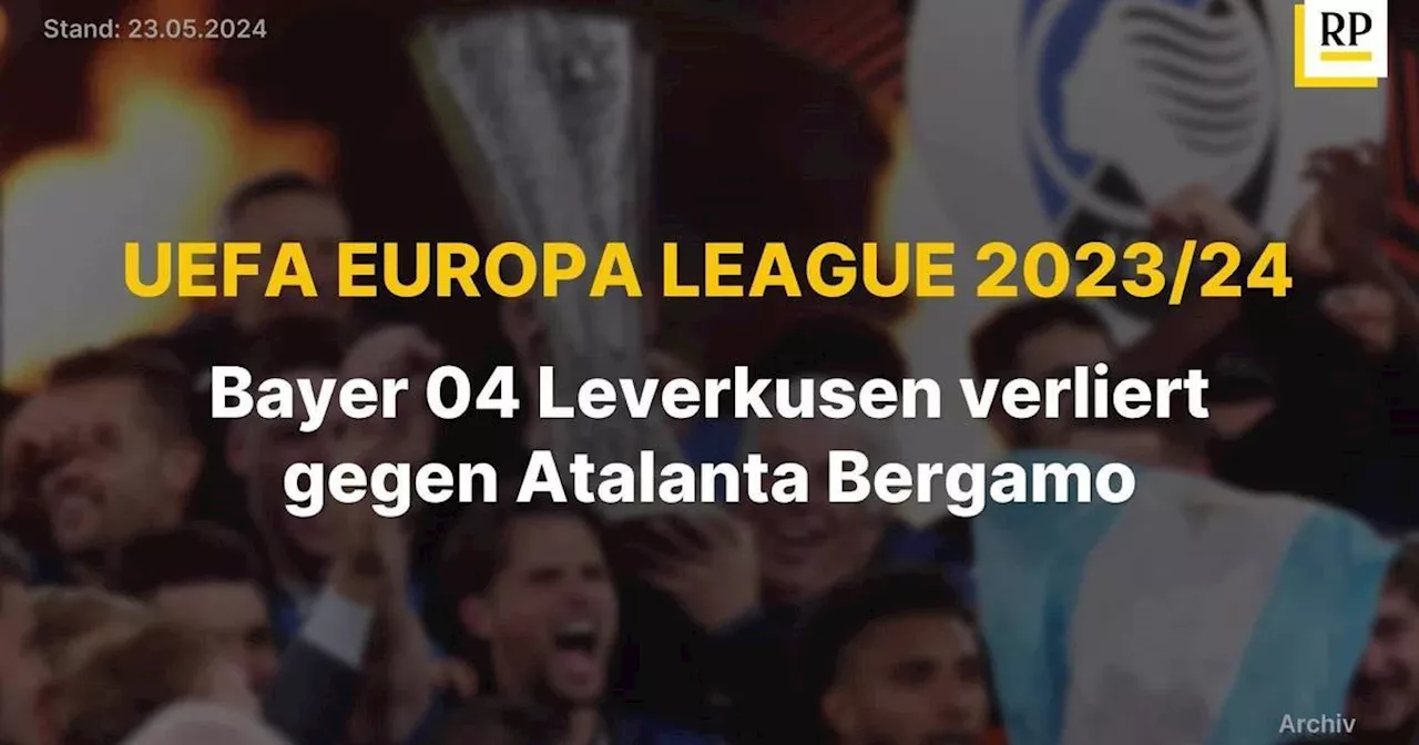 Video: FInale der Uefa Europa League 2023/24: Bayer 04 Leverkusen verliert gegen Atalanta Bergamo