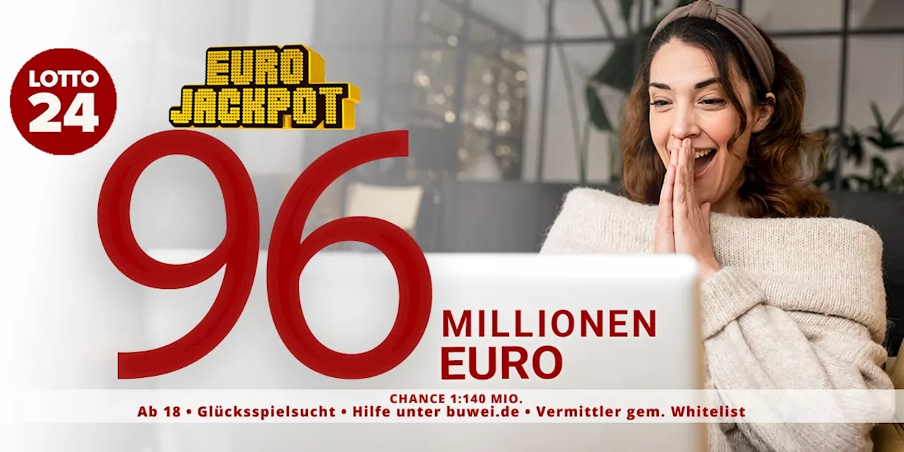 Eurojackpot auf 96 Millionen – hier spielen Sie günstig!