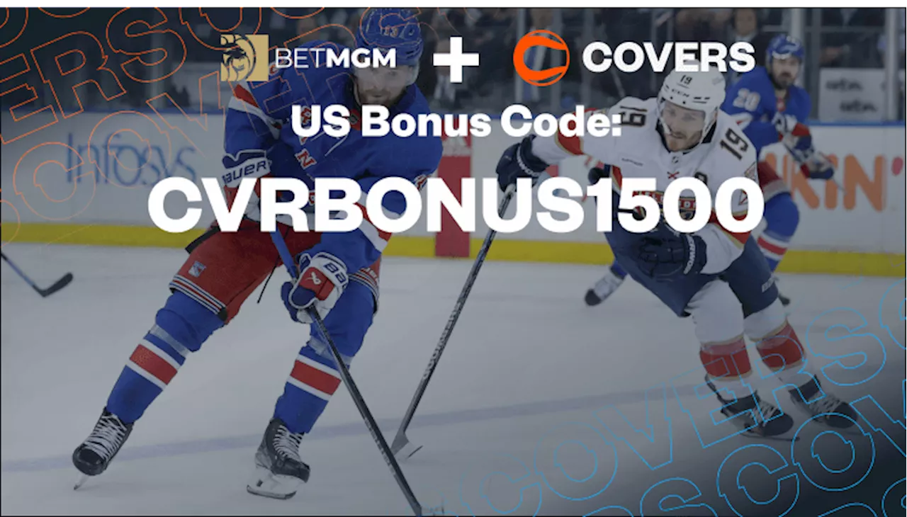 BetMGM Bonus Code: Up to $1,500 Bonus Bets for Rangers vs Panthers