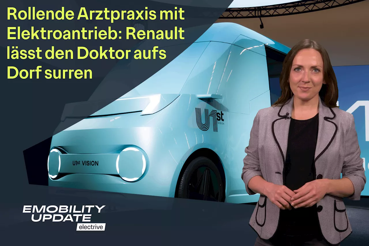 Renault: Konzept für rollende Artzpraxis / Strategiewechsel bei Tesla / Opel Rocks Electric im Leasing