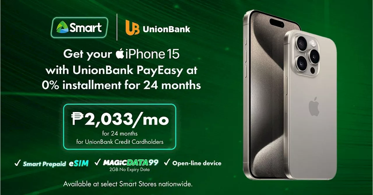 Smart, UnionBank to offer up to P5,000 cashback and 0% installment with iPhone upgrades