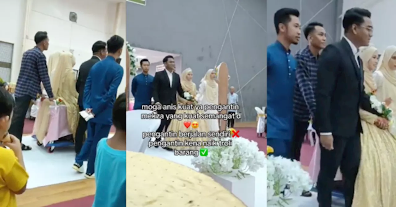 Ramai Kagum Lihat Pengantin Perempuan Tabah Berarak Guna Troli Masa Majlis Kahwin