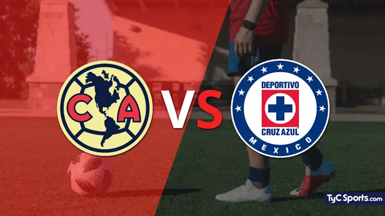Club América vs. Cruz Azul en vivo cómo verlo, horario y TV Liga MX