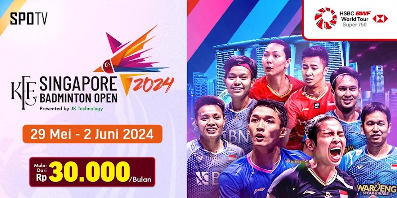 Jadwal Siaran Langsung BWF Singapore Open 2024 di Vidio, 29 Mei-2 Juni 2024