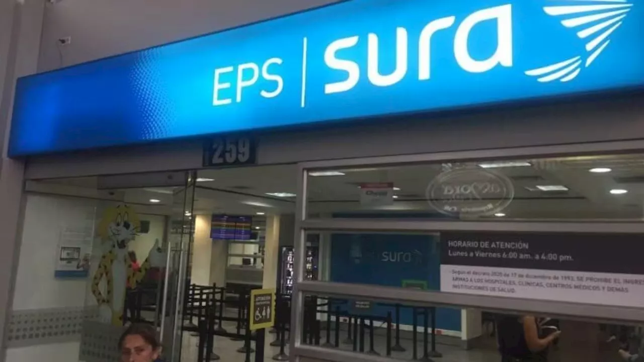 La EPS Sura pidió retirarse de manera voluntaria del sistema de salud