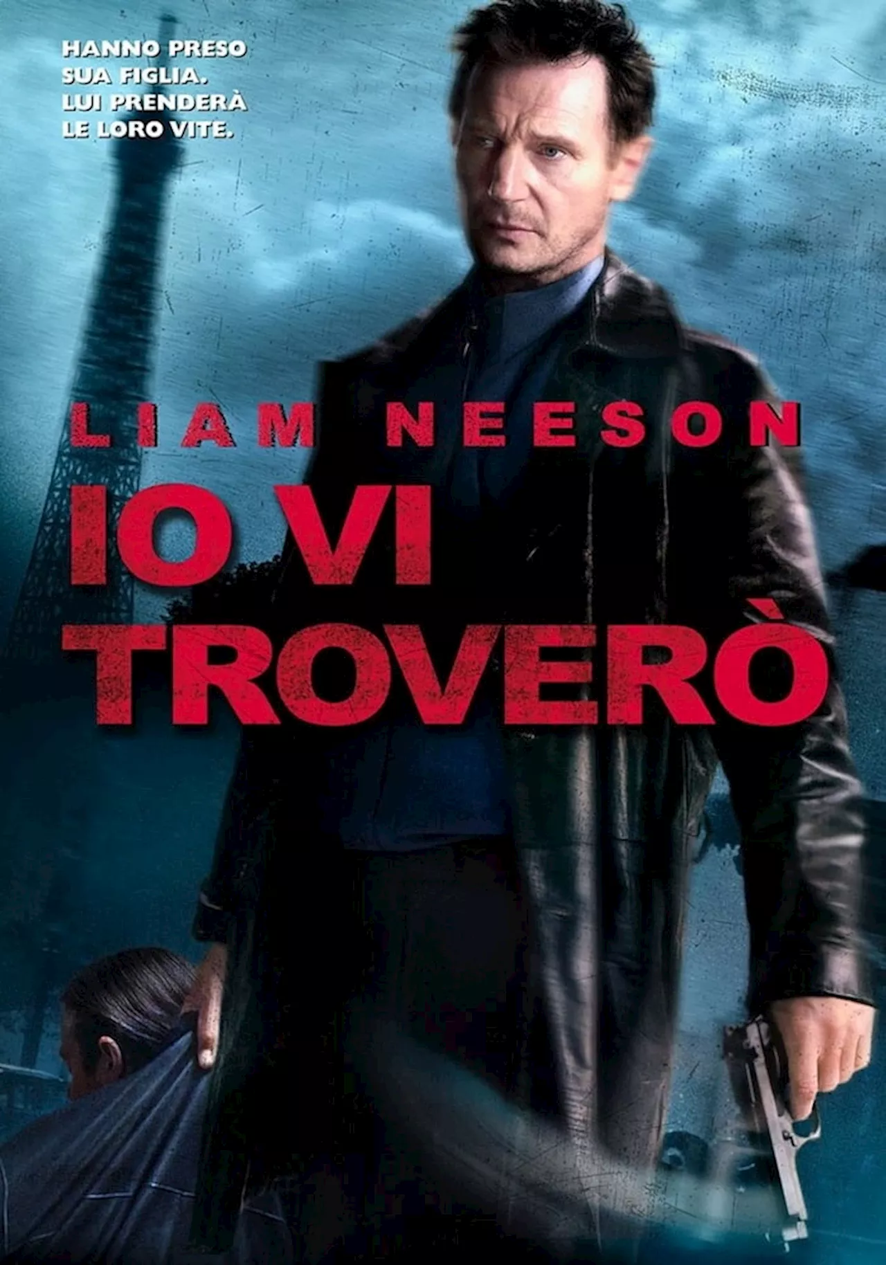 Io vi troverò - Film (2008)