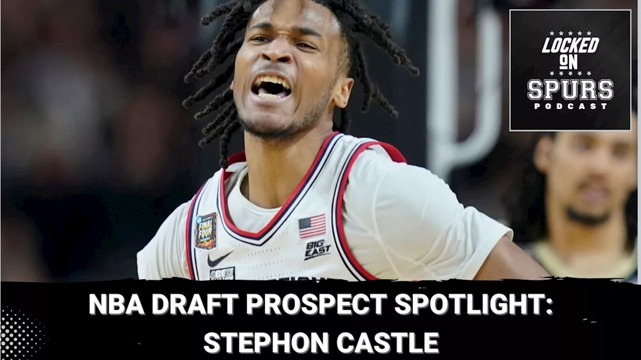 NBA Draft Prospect Spotlight: Stephon Castle