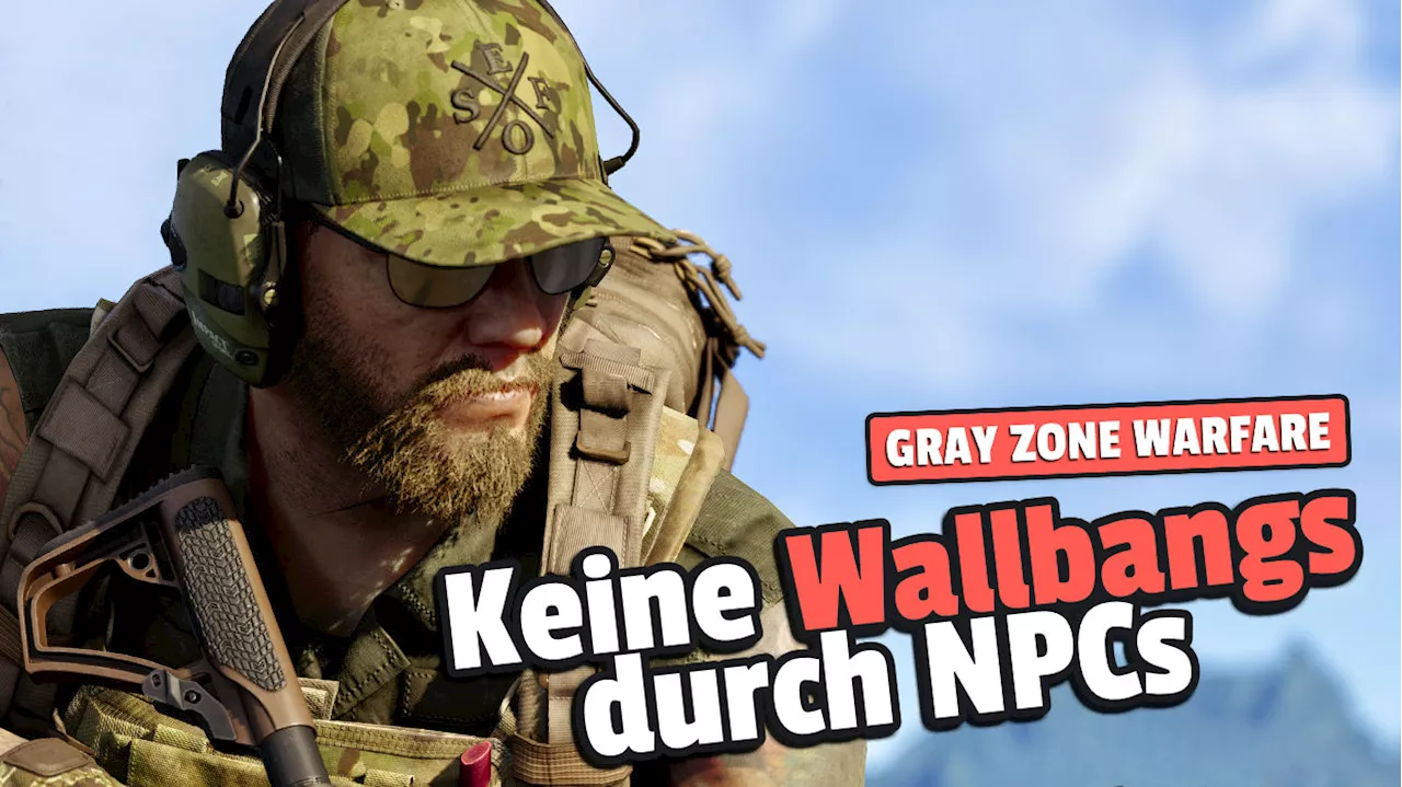 Gray Zone Warfare will die „Aimbot KI“ eindämmen, damit ihr eine Chance gegen die NPCs habt