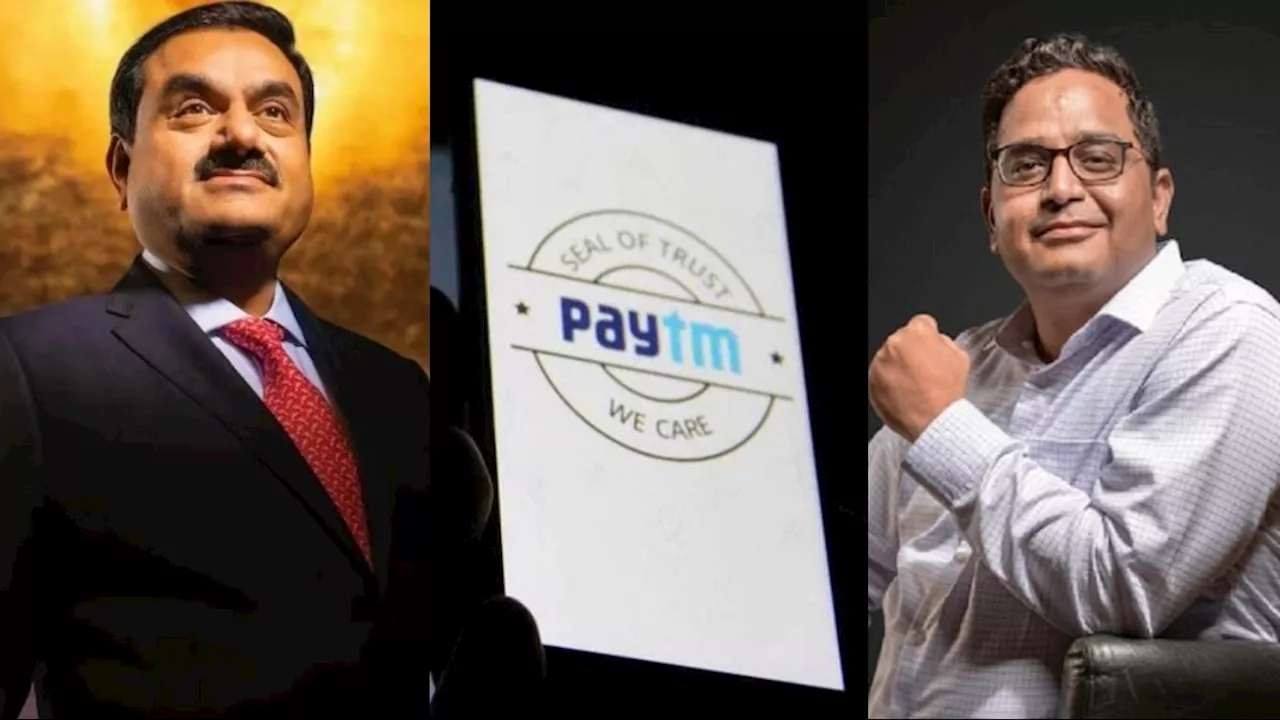 Paytm में हिस्सेदारी खरीद रहे Gautam Adani? अहमदाबाद में मुलाकात... डील को लेकर ये अपडेट