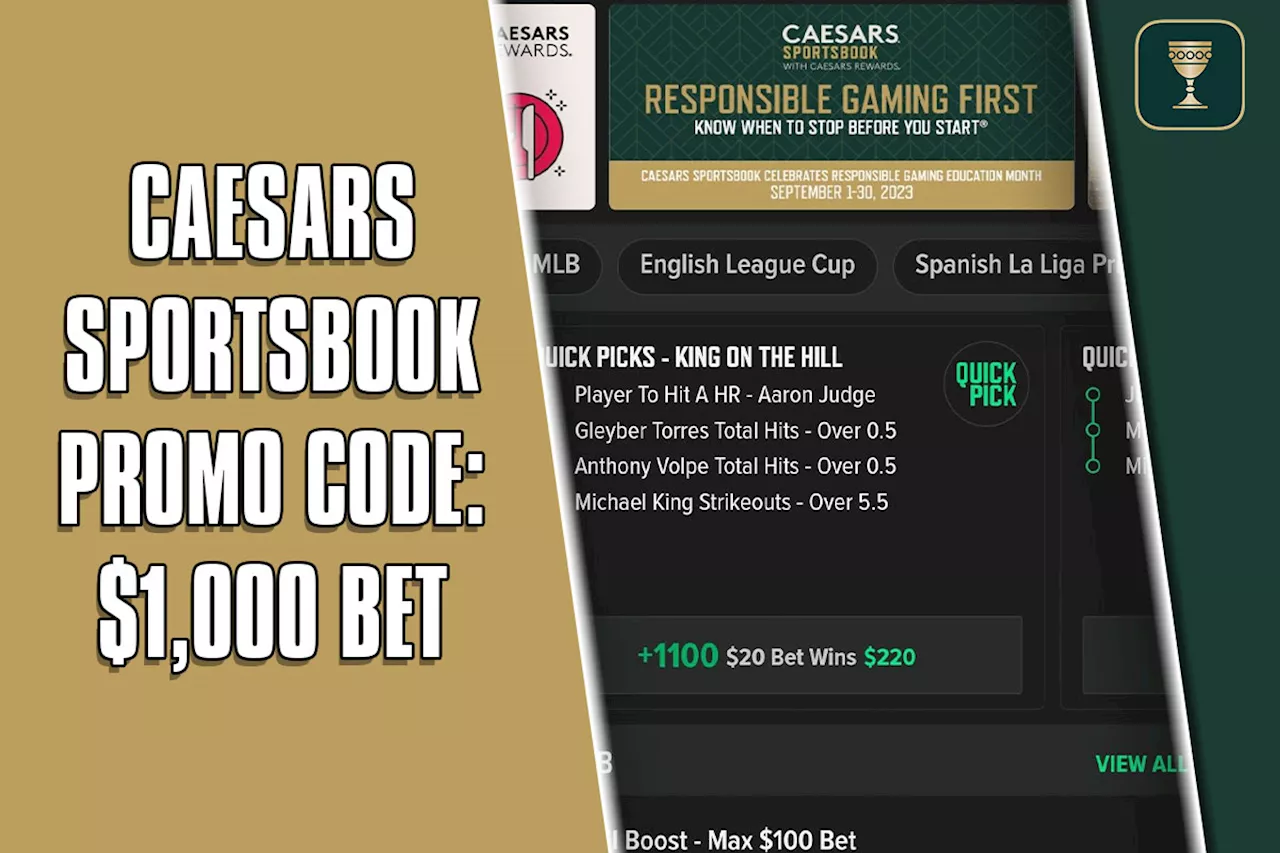 Caesars Sportsbook promo code AMNY81000: Unlock $1K first-bet offer on Wednesday