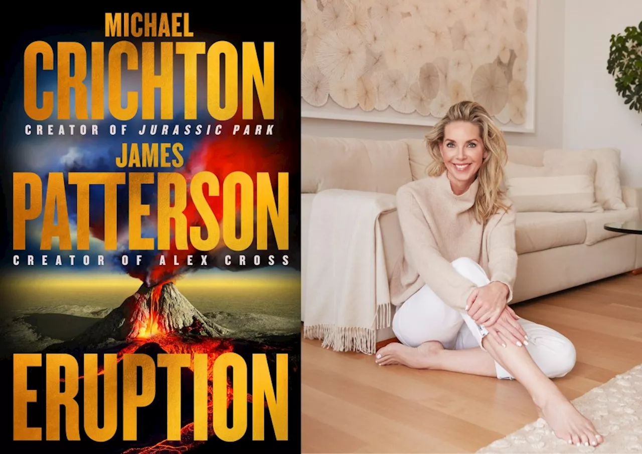 How Michael Crichton’s widow Sherri got James Patterson to finish ‘Eruption’