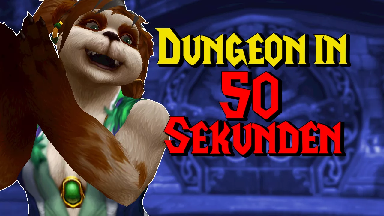 WoW: Spieler laufen Dungeons in 50 Sekunden – auf Stufe 20 und alleine