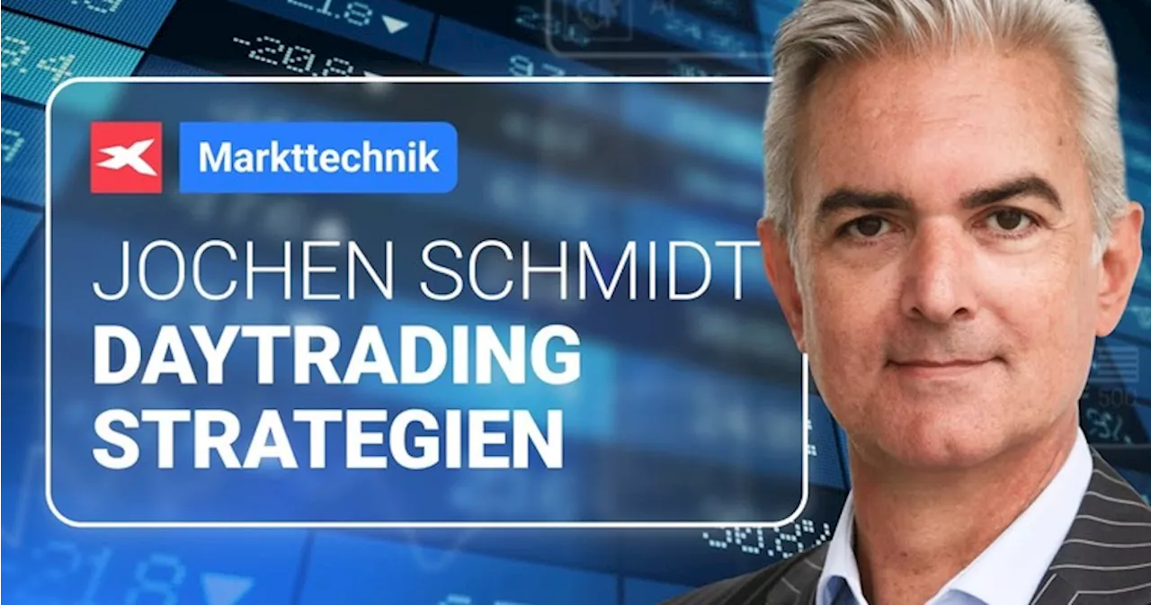 MARKTTECHNIK: Daytrading Strategien mit Jochen Schmidt