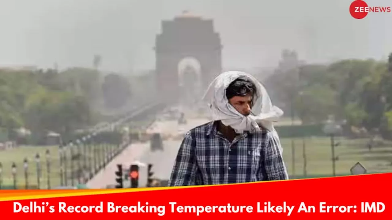 Sensor Error Suspected In Record 52.9°C Temperature Reading In Delhis Mungeshpur, Says IMD