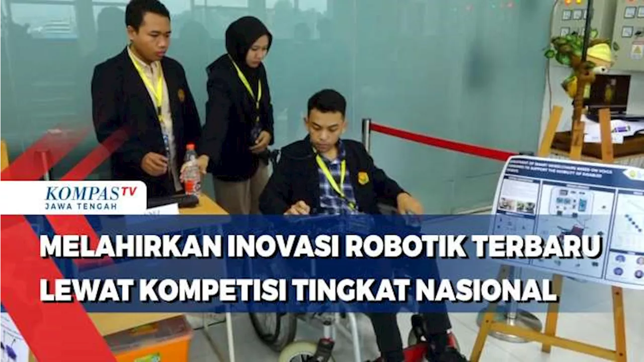 Melahirkan Inovasi Robotik Terbaru Lewat Kompetisi Tingkat Nasional