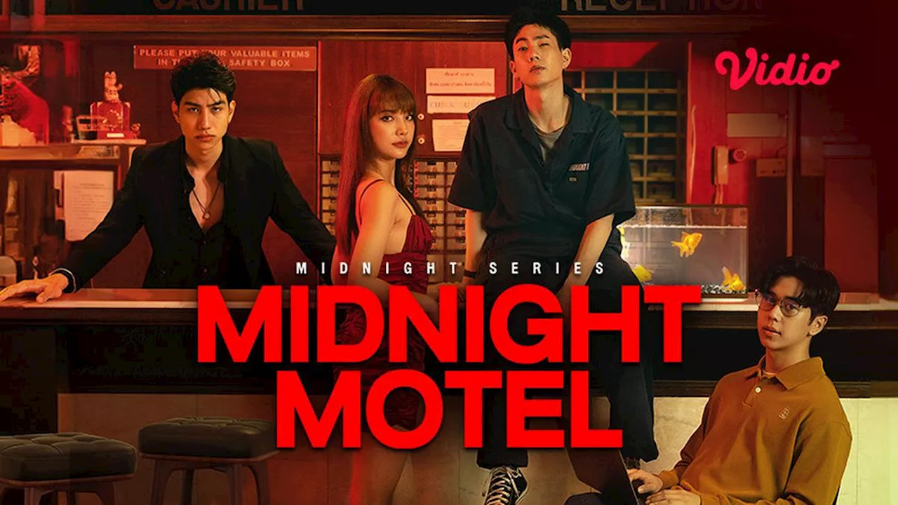 Sinopsis Series Thailand Midnight Motel di Vidio, Kisah Malam yang Memikat