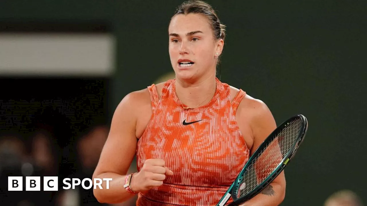 French Open 2024 results: Aryna Sabalenka earns commanding straight-set win