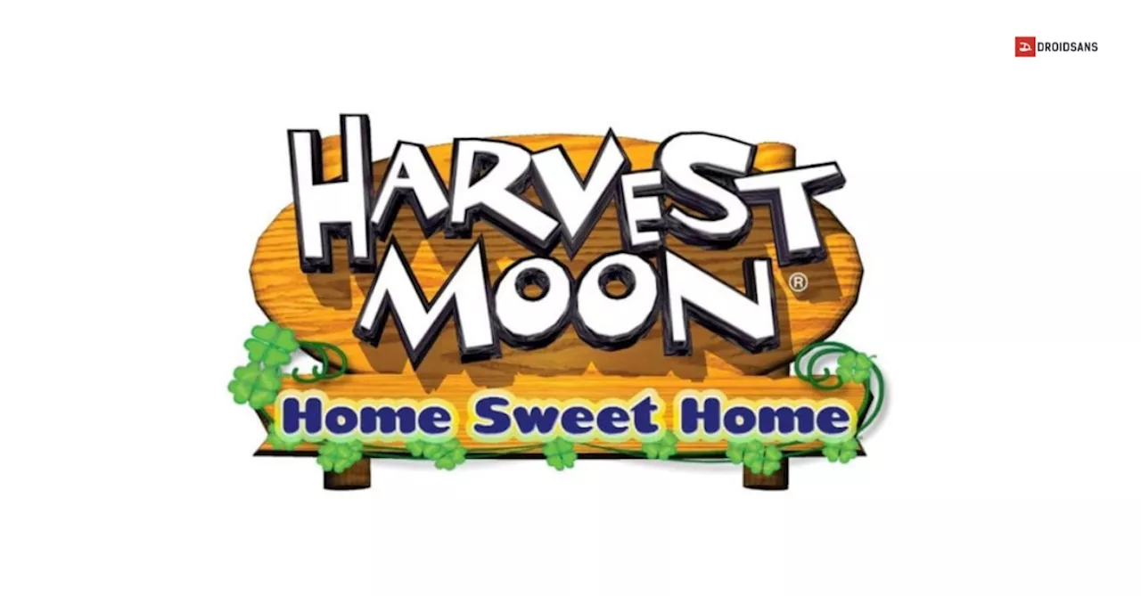 รอเลย Harvest Moon ภาคใหม่ Home Sweet Home เปิดให้เล่นสิงหาคม 2024 บน Android และ iOS