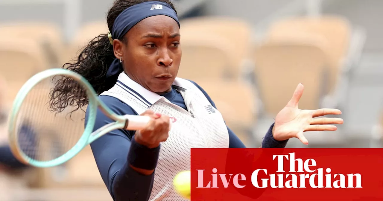 French Open 2024: Coco Gauff v Dayana Yastremska, and more on day six