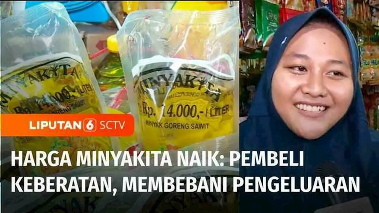 VIDEO: Naiknya Harga Minyakita di Pasaran Membebani Pengeluaran Masyarakat