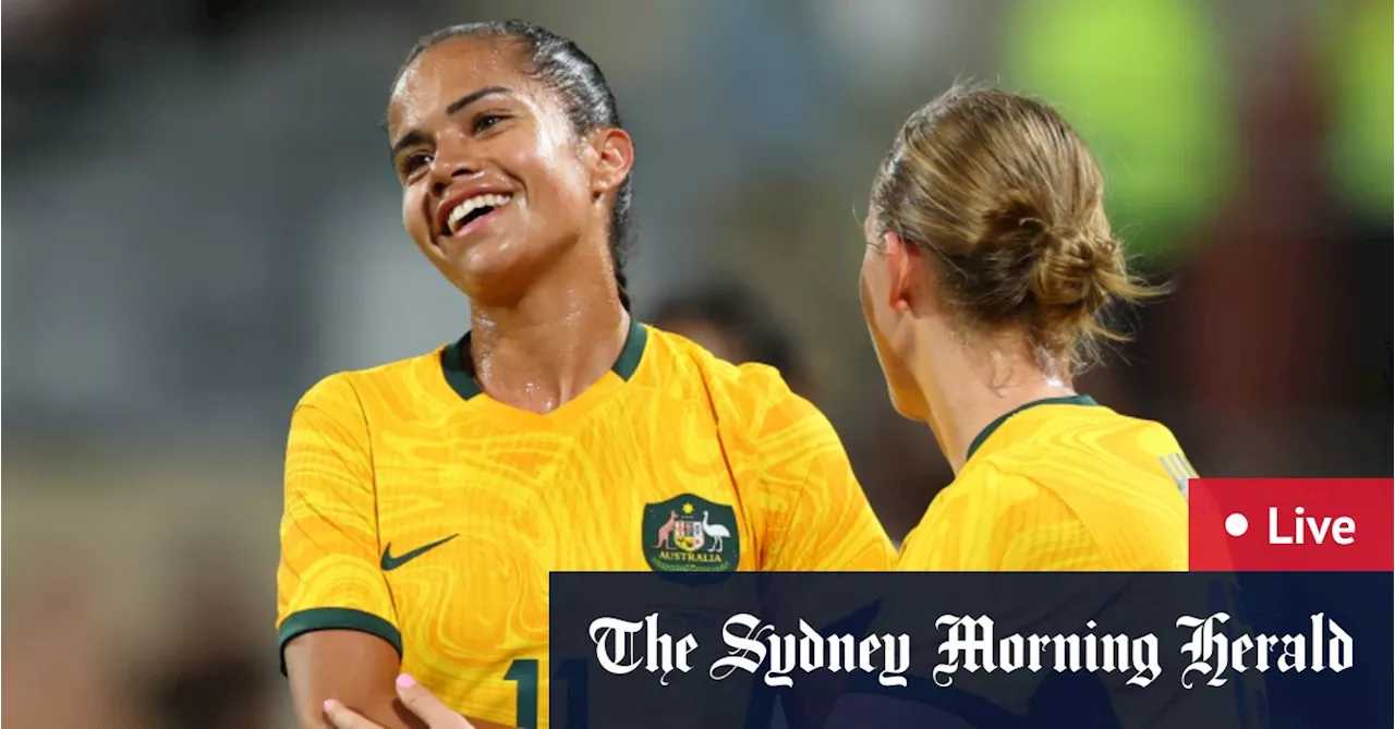 Matildas v China LIVE: Final spots in Australia’s Olympics squad up for grabs in Adelaide